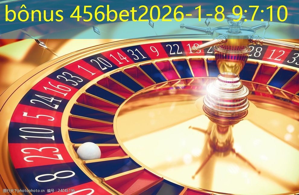 bônus 456bet bônus 456bet